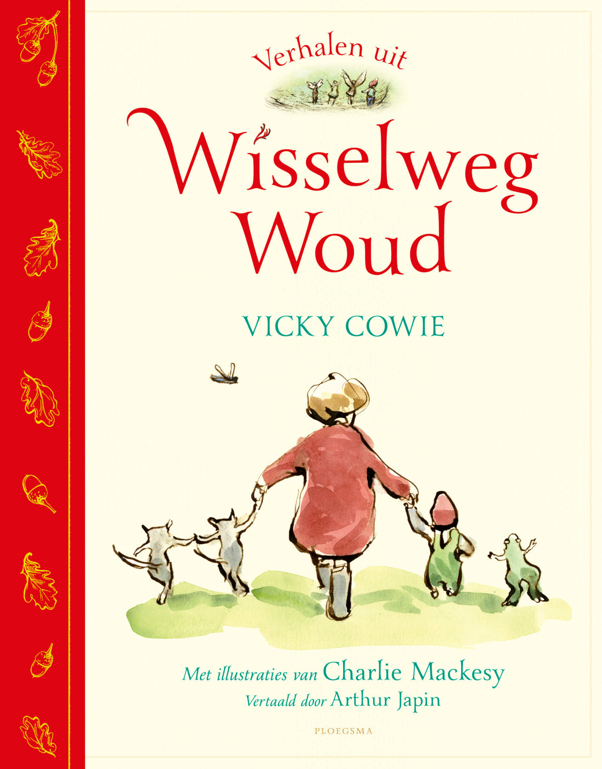 Verhalen uit Wisselweg Woud